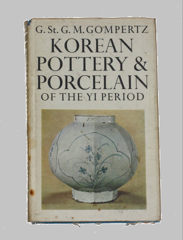 L474 Book by  G. St. G. M. Gompertz; Korean Pottery &amp; Porcelain