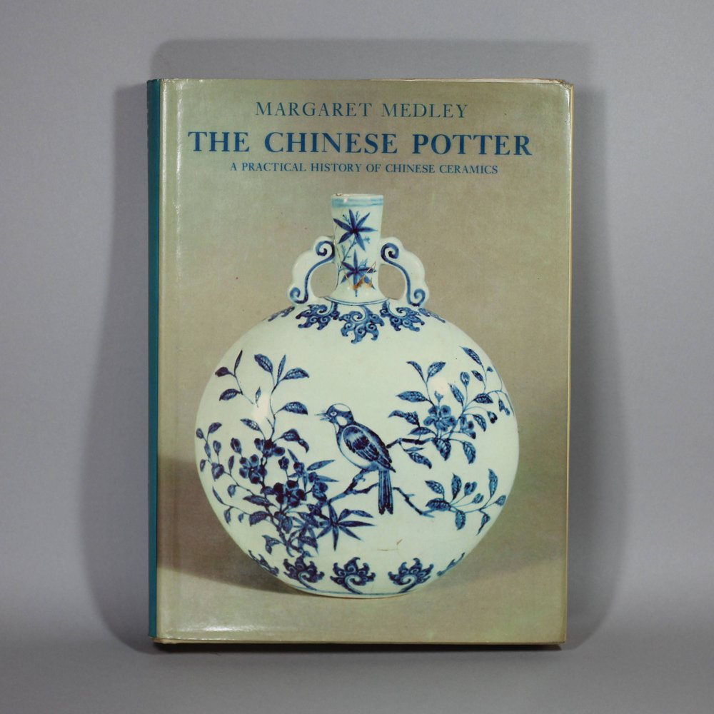 Y52 Book Medley, Margaret, The Chinese Potter, (Oxford, 1976)